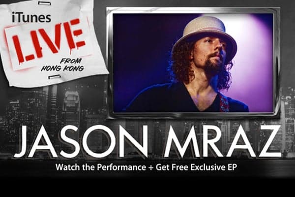 Jason Mraz 推出首張 'iTunes Live From Hong Kong' EP