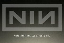 Nine Inch Nails 為樂迷帶來驚喜 <b><i>Ghosts I-IV</i></b>
