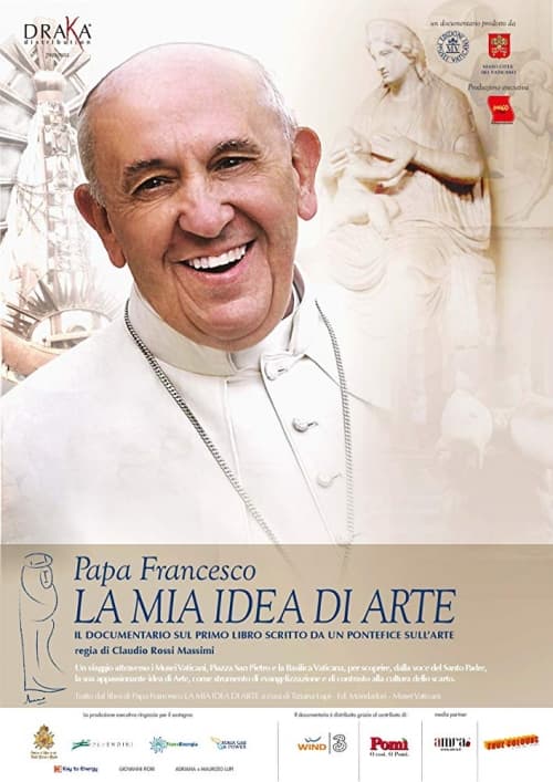 Pope Francis: My Idea Of Art